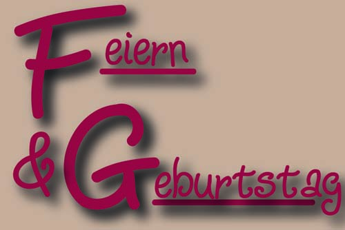 Feiern & Geburtstag